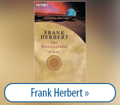 Hier geht es zu den Büchern von Frank Herbert
