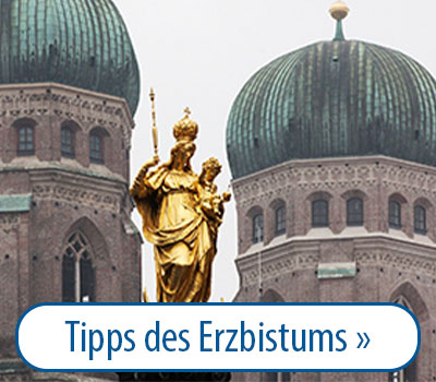 Zu den Tipps des Erzbistums