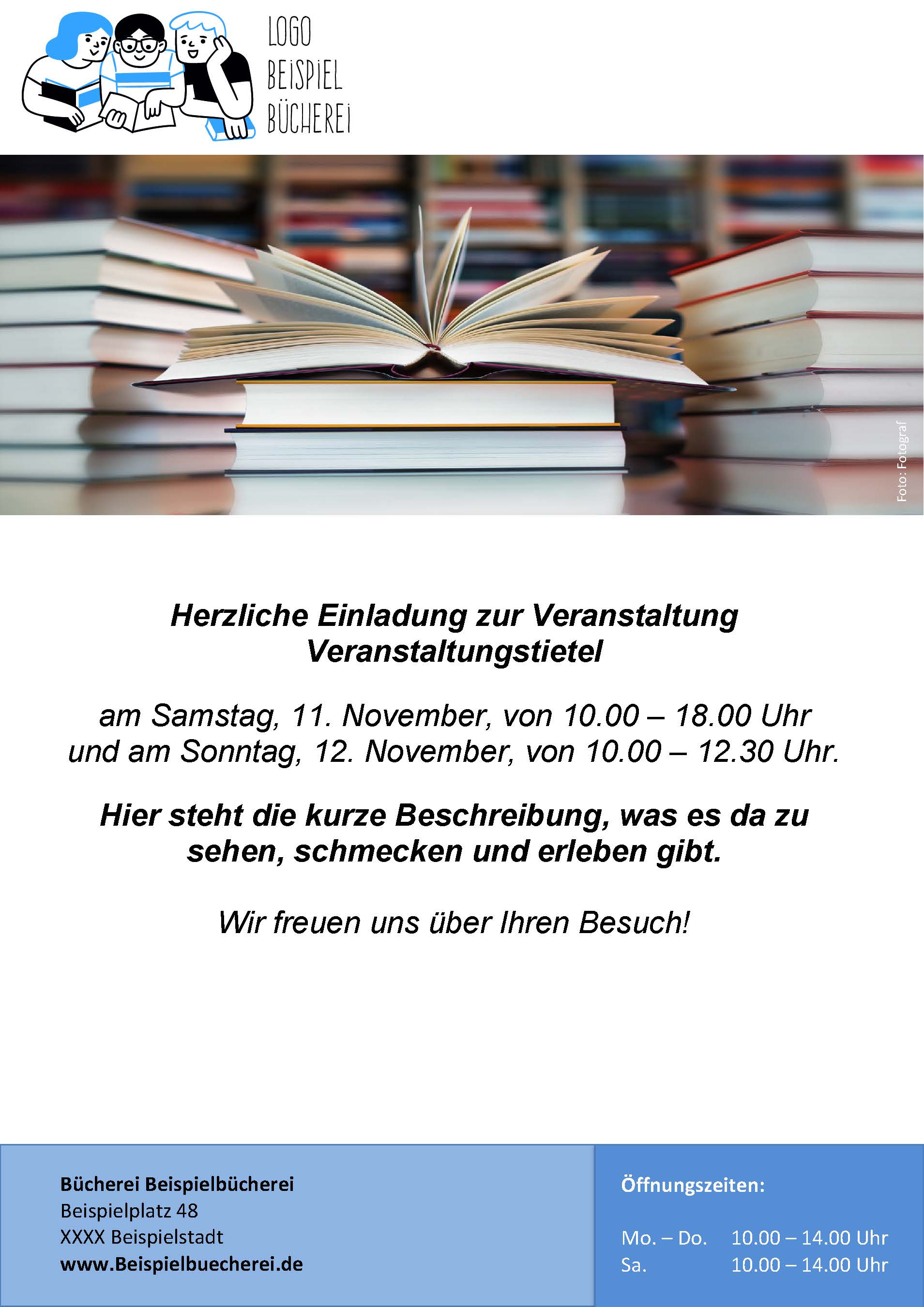 Ein aufgeschlagenes Buch liegt auf einem Tisch, umgeben von gestapelten Büchern. Darüber steht ein Text mit einer Einladung zu einer Veranstaltung am 11. und 12. November. Unten sind die Kontaktdaten und Öffnungszeiten einer Bücherei angegeben.