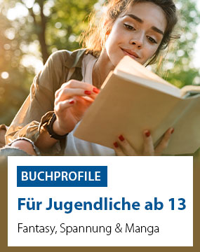 Hier geht es zu Buchprofile Bücher für Jugendliche ab 13 Jahren