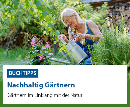 Hier geht es zu nachhaltigem Gärtnern