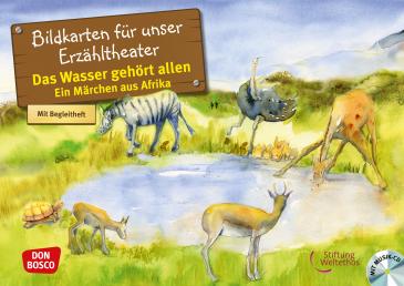 Das Wasser gehört allen. Ein Märchen aus Afrika. Kamishibai Bildkartenset, m. Audio-CD 