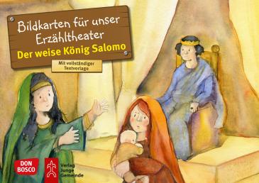 Der weise König Salomo. Kamishibai Bildkartenset 