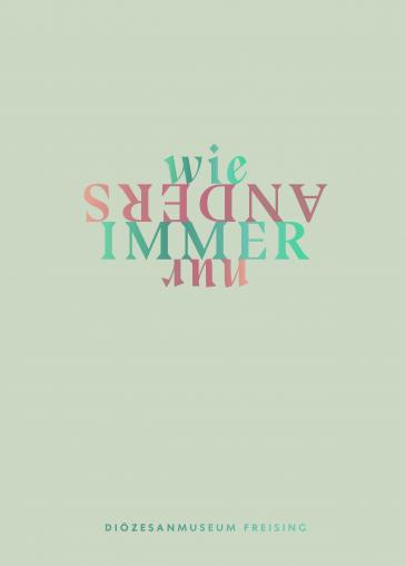 Wie immer, nur anders (2012-22)