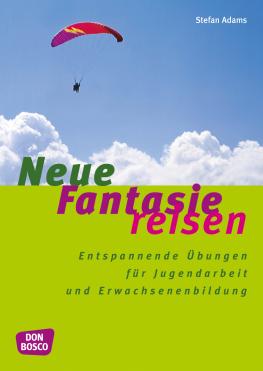 Neue Fantasiereisen