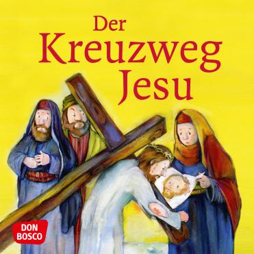Der Kreuzweg Jesu